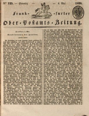 Frankfurter Ober-Post-Amts-Zeitung Sonntag 6. Mai 1838