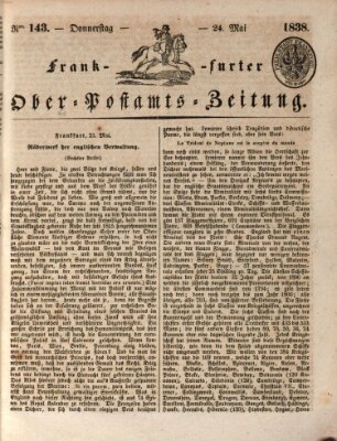 Frankfurter Ober-Post-Amts-Zeitung Donnerstag 24. Mai 1838