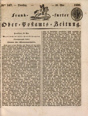 Frankfurter Ober-Post-Amts-Zeitung Dienstag 29. Mai 1838