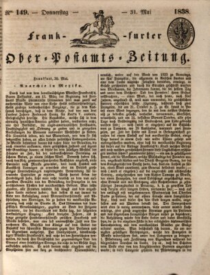 Frankfurter Ober-Post-Amts-Zeitung Donnerstag 31. Mai 1838