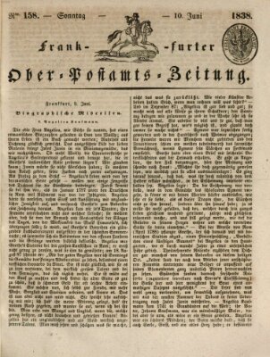 Frankfurter Ober-Post-Amts-Zeitung Sonntag 10. Juni 1838