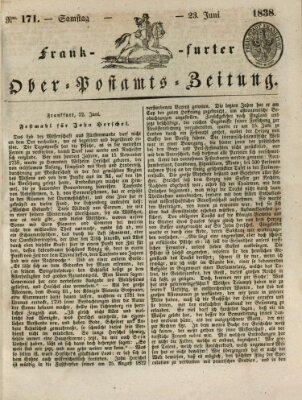 Frankfurter Ober-Post-Amts-Zeitung Samstag 23. Juni 1838