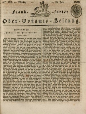 Frankfurter Ober-Post-Amts-Zeitung Montag 25. Juni 1838