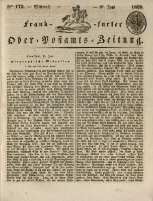 Frankfurter Ober-Post-Amts-Zeitung Mittwoch 27. Juni 1838