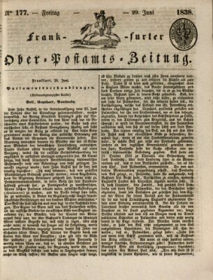 Frankfurter Ober-Post-Amts-Zeitung Freitag 29. Juni 1838