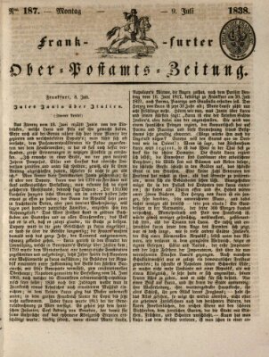 Frankfurter Ober-Post-Amts-Zeitung Montag 9. Juli 1838
