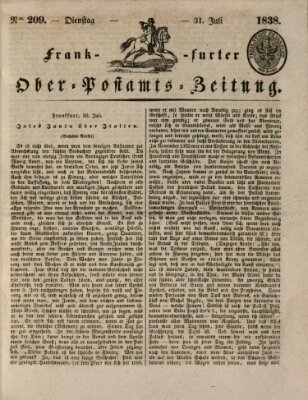 Frankfurter Ober-Post-Amts-Zeitung Dienstag 31. Juli 1838