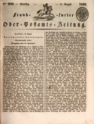 Frankfurter Ober-Post-Amts-Zeitung Samstag 11. August 1838