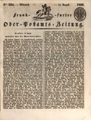 Frankfurter Ober-Post-Amts-Zeitung Mittwoch 15. August 1838