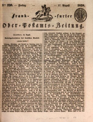 Frankfurter Ober-Post-Amts-Zeitung Freitag 17. August 1838