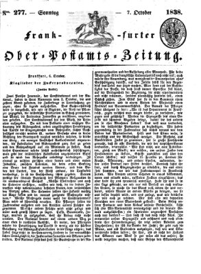 Frankfurter Ober-Post-Amts-Zeitung Sonntag 7. Oktober 1838