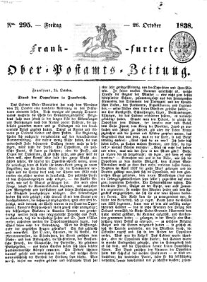 Frankfurter Ober-Post-Amts-Zeitung Freitag 26. Oktober 1838