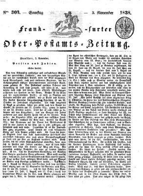 Frankfurter Ober-Post-Amts-Zeitung Samstag 3. November 1838