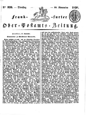 Frankfurter Ober-Post-Amts-Zeitung Dienstag 20. November 1838