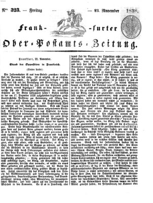 Frankfurter Ober-Post-Amts-Zeitung Freitag 23. November 1838