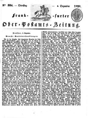 Frankfurter Ober-Post-Amts-Zeitung Dienstag 4. Dezember 1838