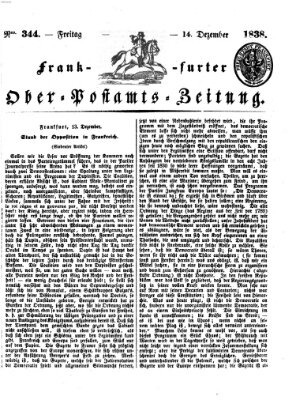 Frankfurter Ober-Post-Amts-Zeitung Freitag 14. Dezember 1838