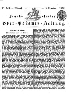 Frankfurter Ober-Post-Amts-Zeitung Mittwoch 19. Dezember 1838