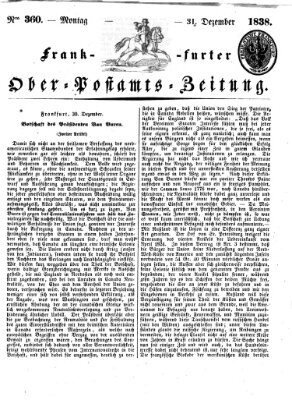 Frankfurter Ober-Post-Amts-Zeitung Montag 31. Dezember 1838