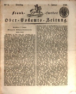 Frankfurter Ober-Post-Amts-Zeitung Dienstag 8. Januar 1839