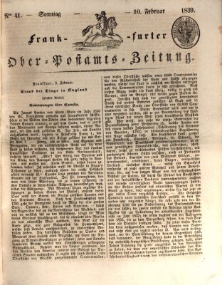 Frankfurter Ober-Post-Amts-Zeitung Sonntag 10. Februar 1839