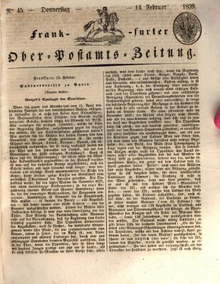 Frankfurter Ober-Post-Amts-Zeitung Donnerstag 14. Februar 1839