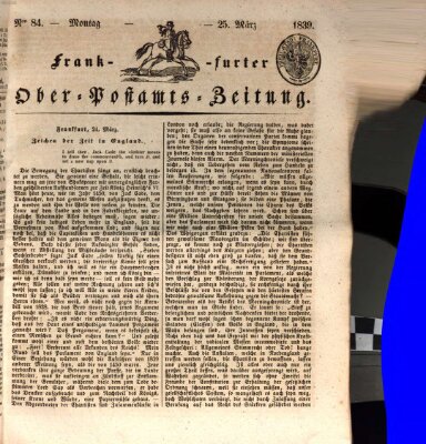 Frankfurter Ober-Post-Amts-Zeitung Montag 25. März 1839