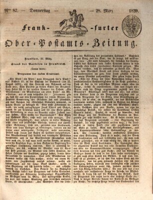 Frankfurter Ober-Post-Amts-Zeitung Donnerstag 28. März 1839