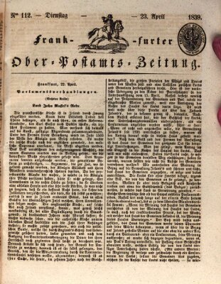 Frankfurter Ober-Post-Amts-Zeitung Dienstag 23. April 1839