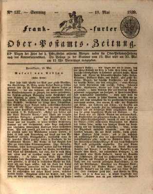 Frankfurter Ober-Post-Amts-Zeitung Sonntag 19. Mai 1839