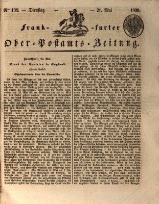 Frankfurter Ober-Post-Amts-Zeitung Dienstag 21. Mai 1839