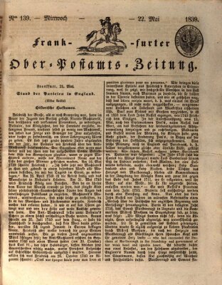 Frankfurter Ober-Post-Amts-Zeitung Mittwoch 22. Mai 1839