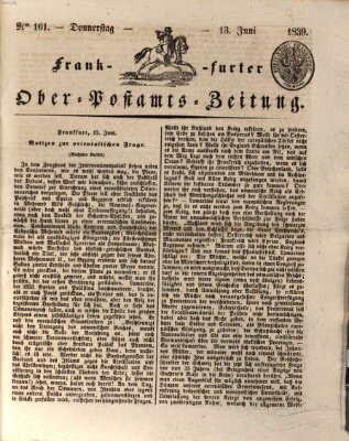 Frankfurter Ober-Post-Amts-Zeitung Donnerstag 13. Juni 1839