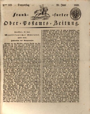 Frankfurter Ober-Post-Amts-Zeitung Donnerstag 20. Juni 1839