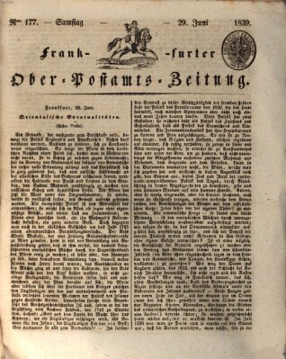 Frankfurter Ober-Post-Amts-Zeitung Samstag 29. Juni 1839