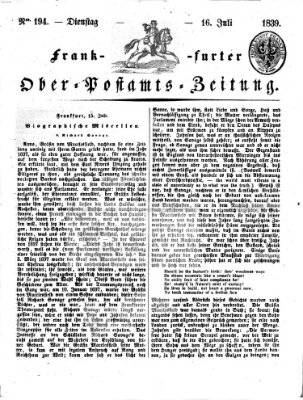 Frankfurter Ober-Post-Amts-Zeitung Dienstag 16. Juli 1839