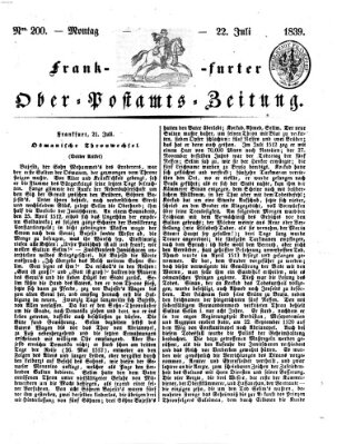 Frankfurter Ober-Post-Amts-Zeitung Montag 22. Juli 1839