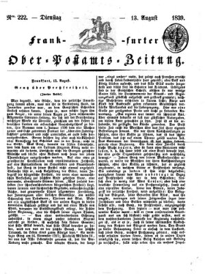 Frankfurter Ober-Post-Amts-Zeitung Dienstag 13. August 1839