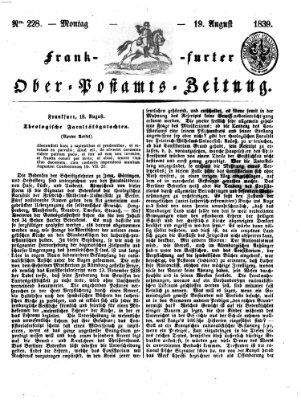 Frankfurter Ober-Post-Amts-Zeitung Montag 19. August 1839