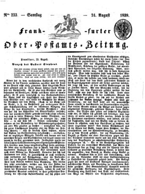 Frankfurter Ober-Post-Amts-Zeitung Samstag 24. August 1839