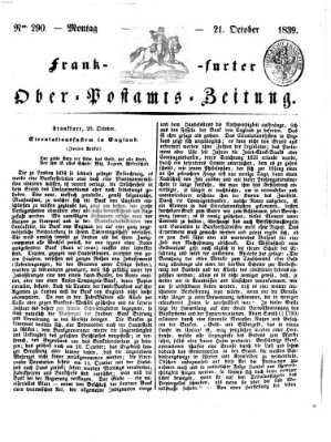 Frankfurter Ober-Post-Amts-Zeitung Montag 21. Oktober 1839