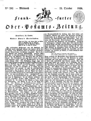 Frankfurter Ober-Post-Amts-Zeitung Mittwoch 23. Oktober 1839