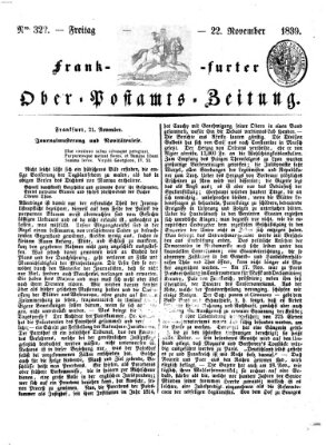 Frankfurter Ober-Post-Amts-Zeitung Freitag 22. November 1839