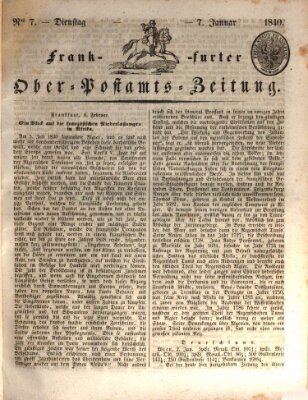 Frankfurter Ober-Post-Amts-Zeitung Dienstag 7. Januar 1840