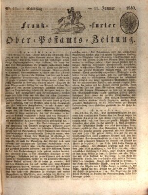 Frankfurter Ober-Post-Amts-Zeitung Samstag 11. Januar 1840