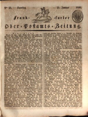 Frankfurter Ober-Post-Amts-Zeitung Samstag 25. Januar 1840