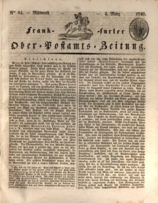 Frankfurter Ober-Post-Amts-Zeitung Mittwoch 4. März 1840