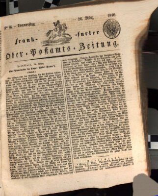 Frankfurter Ober-Post-Amts-Zeitung Donnerstag 26. März 1840