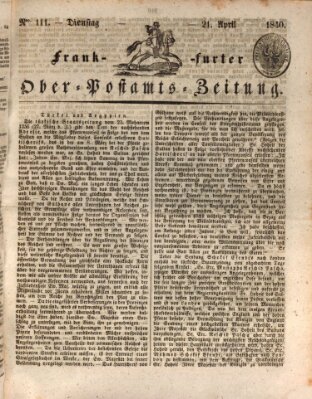 Frankfurter Ober-Post-Amts-Zeitung Dienstag 21. April 1840