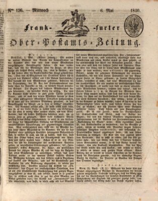 Frankfurter Ober-Post-Amts-Zeitung Mittwoch 6. Mai 1840